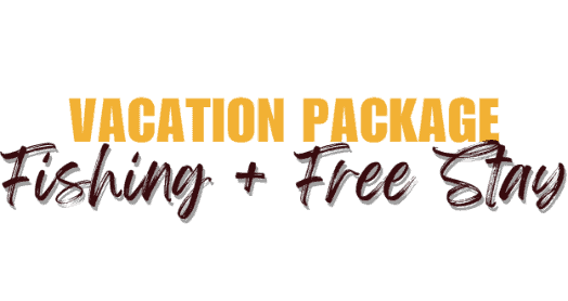 Sportfishing Vacation Package - Fishing plus Free Stay!